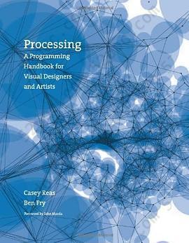 Processing: A Programming Handbook for Visual Designers and Artists
