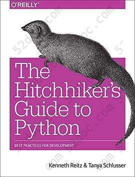 The Hitchhiker's Guide to Python: Best Practices for Development