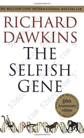 The Selfish Gene: 30th Anniversary Edition--with a new Introduction by the Author