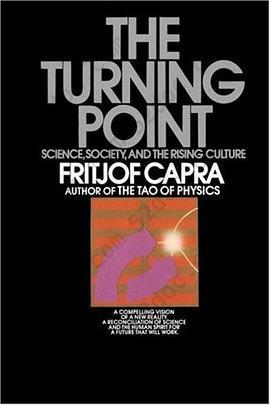 The Turning Point: Science, Society, and the Rising Culture