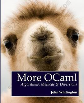 More OCaml: Algorithms, Methods, and Diversions