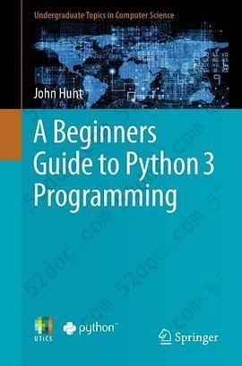A Beginners Guide To Python 3 Programming: Undergraduate Topics In Computer Science