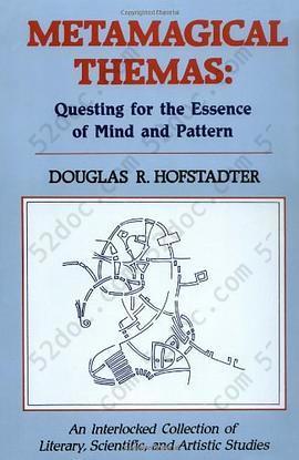 Metamagical Themas: Questing For The Essence Of Mind And Pattern