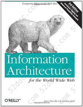 Information Architecture for the World Wide Web: Designing Large-Scale Web Sites