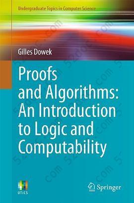 Proofs and Algorithms: An Introduction to Logic and Computability