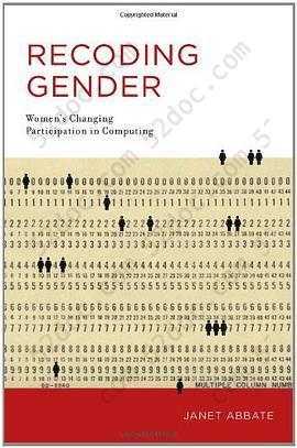 Recoding Gender: Women's Changing Participation in Computing