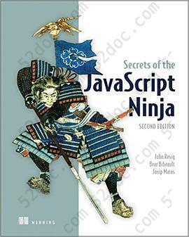 Secrets of the JavaScript Ninja: Second Edition