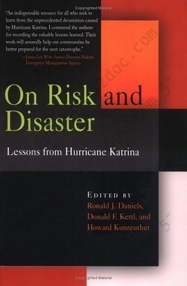 On Risk and Disaster: Lessons from Hurricane Katrina