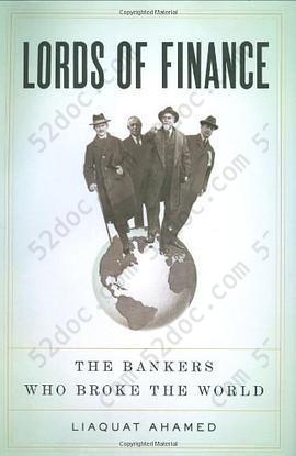 Lords of Finance: The Bankers Who Broke the World