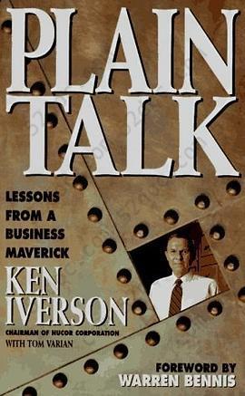 Plain Talk: Lessons from a Business Maverick