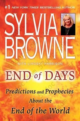 End of Days: Predictions and Prophecies About the End of the World