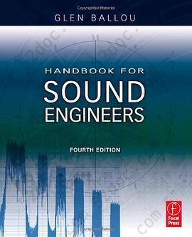 Handbook for Sound Engineers, Fourth Edition
