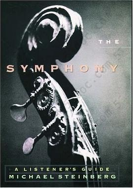 The Symphony: A Listener's Guide