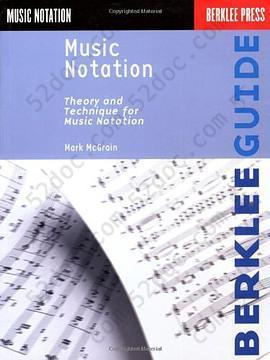 Music Notation: Theory & Technique for Music Notation