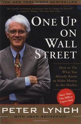 One Up On Wall Street: How To Use What You Already Know To Make Money In The Market