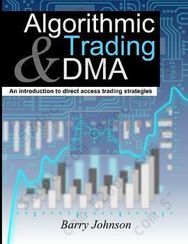 Algorithmic Trading and DMA: An introduction to direct access trading strategies