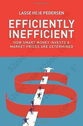 Efficiently Inefficient: How Smart Money Invests and Market Prices Are Determined