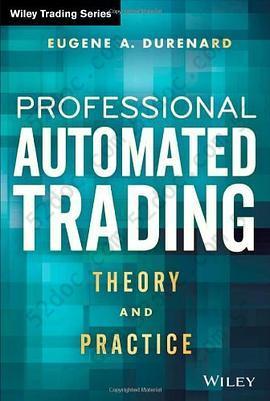 Professional Automated Trading: Theory and Practice