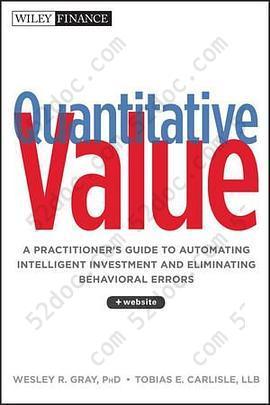 Quantitative Value: A Practitioner's Guide to Automating Intelligent Investment and Eliminating Behavioral Errors