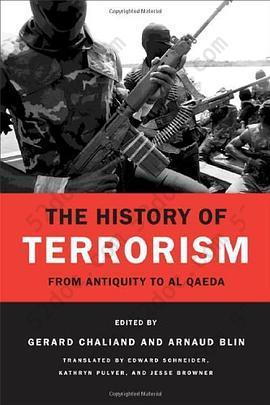 The History of Terrorism: From Antiquity to Al Qaeda