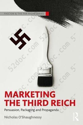 Marketing the Third Reich: Persuasion, Packaging and Propaganda