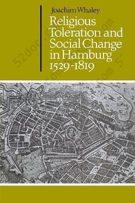 Religious Toleration and Social Change in Hamburg, 1529-1819