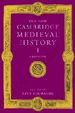 The New Cambridge Medieval History: Volume 1, c.500-c.700