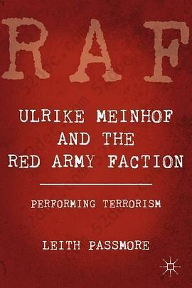 Ulrike Meinhof and the Red Army Faction