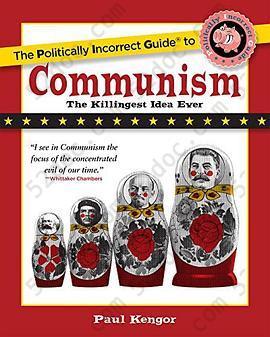 The Politically Incorrect Guide to Communism