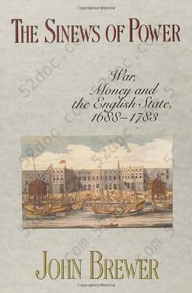 The Sinews of Power: War, Money and the English State, 1688-1783