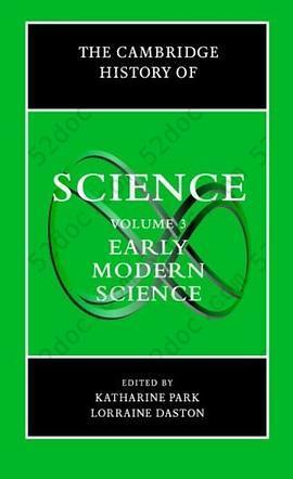 The Cambridge History of Science, Volume 3: Early Modern Science