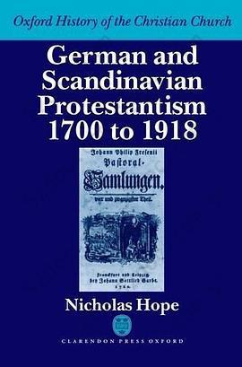 German and Scandinavian Protestantism 1700-1918