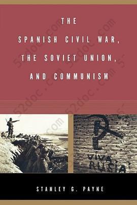 The Spanish Civil War, the Soviet Union, and Communism