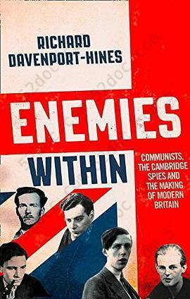 Enemies Within: Communists and the Making of Modern Britain