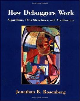 How Debuggers Work: Algorithms, Data Structures, and Architecture