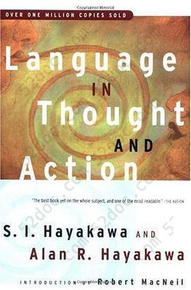 Language in Thought and Action: Fifth Edition