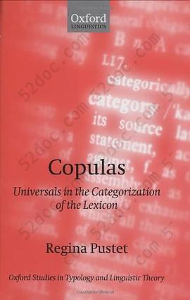 Copulas: Universals in the Categorization of the Lexicon