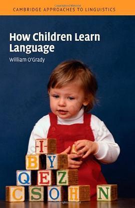 How Children Learn Language