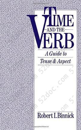 Time and the Verb: A Guide to Tense and Aspect