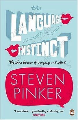 The Language Instinct: The New Science of Language and Mind