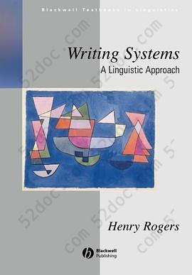 Writing Systems: A Linguistic Approach