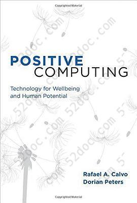 Positive Computing: Technology for Wellbeing and Human Potential