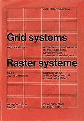 Grid Systems in Graphic Design: A Visual Communication Manual for Graphic Designers, Typographers and Three Dimensional Designers