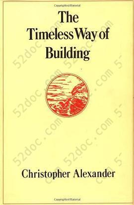 The Timeless Way of Building: Way of Building