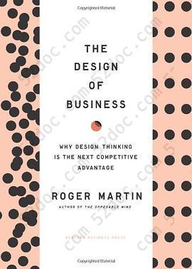 The Design of Business: Why Design Thinking is the Next Competitive Advantage