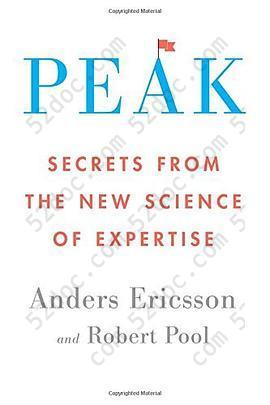 Peak: Secrets from the New Science of Expertise