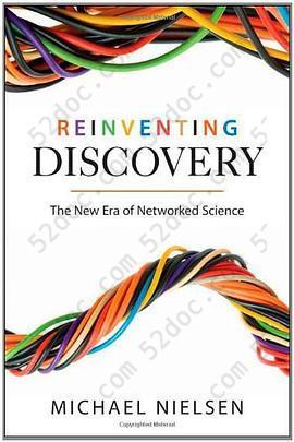 Reinventing Discovery: The New Era of Networked Science