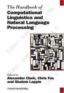 The Handbook of Computational Linguistics and Natural Language Processing (Blackwell Handbooks in Linguistics)