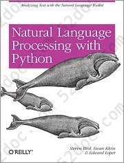 Natural Language Processing with Python: Analyzing Text with the Natural Language Toolkit