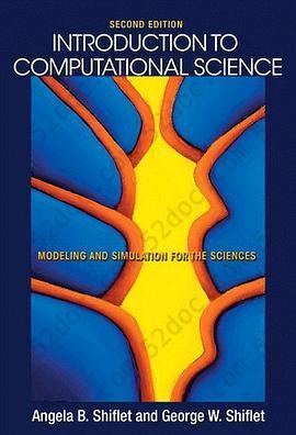 Introduction to Computational Science: Modeling and Simulation for the Sciences